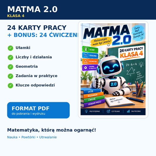MATMA 2.0 – Klasa 4 | 24 karty pracy + BONUS